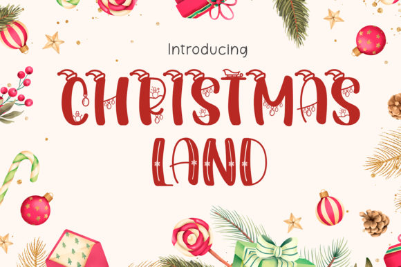 Christmas Land Font: A Festive Display Type for Holiday Designs