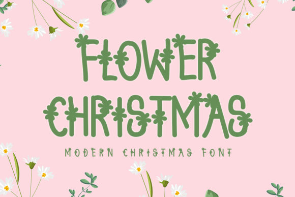 Flower Christmas: A Premium Display Font for Seasonal Campaigns