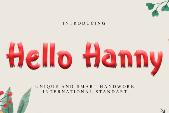 Hello Hanny: The Fuzzy Display Font for Handmade Brands