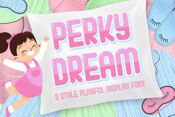 Perky Dream: A Playful Display Font for Web Design