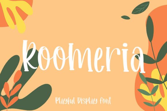 Roomeria: A Playful Font for Creative Makers and Handmade Brands